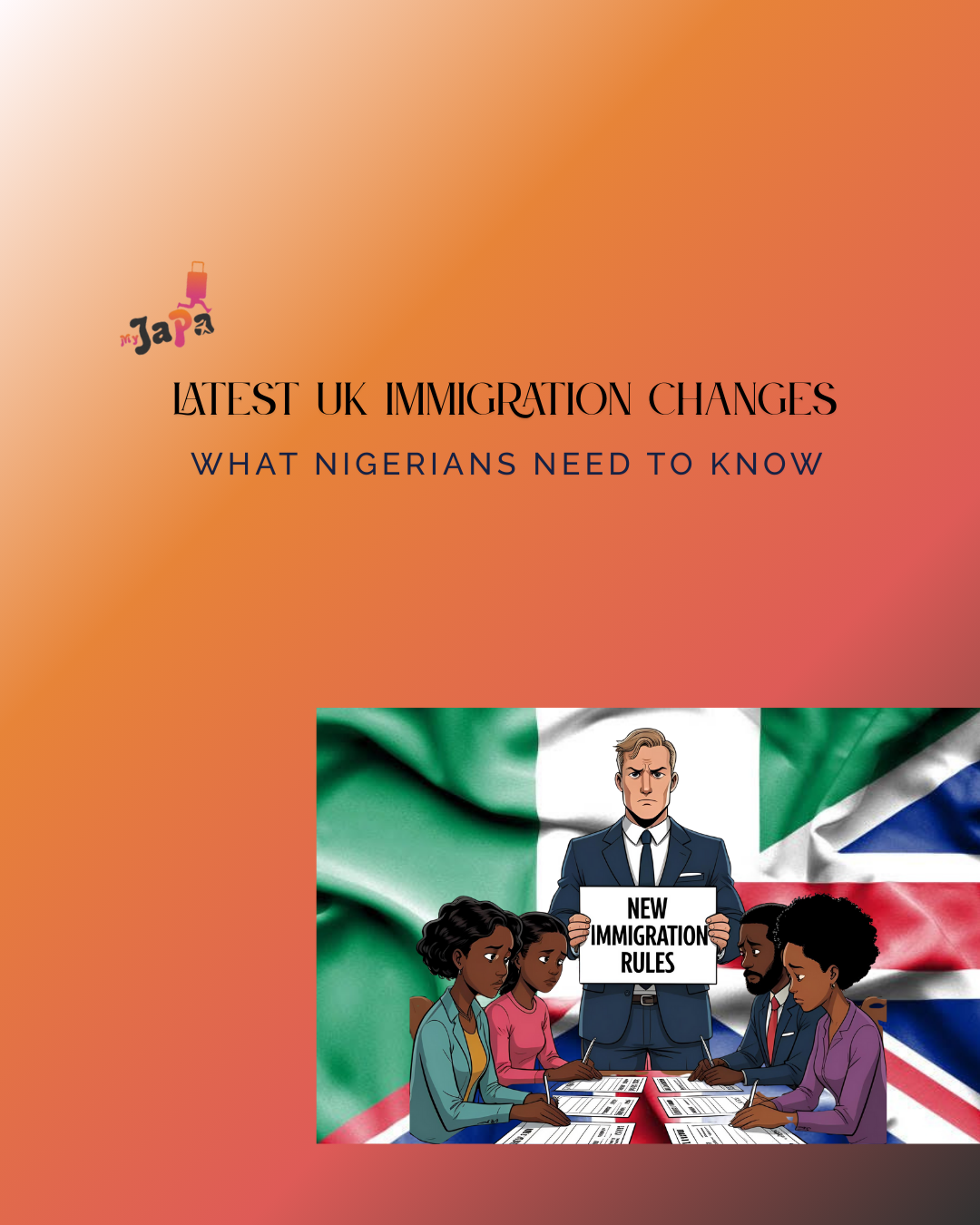 Latest UK Immigration Changes: What Nigerians Need to Know 